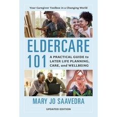 (英文圖書) Eldercare 101: A Practical Guide to Later Life Planning Care and Wellbeing 精裝版, Rowman & Littlefield Publis..., 英文