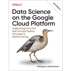 (英文圖書) Data Science on the Google Cloud Platform: Implementing End-To-End Real-Time Data Pipelines: ... 平裝版, O'Reilly Media, 英文
