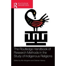 (英文圖書) The Routledge Handbook of Research Methods in the Study of Indigenous Religions 精裝版, 英文