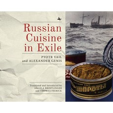 Russian Cuisine in Exile 平裝版, Academic Studies Press, 英文