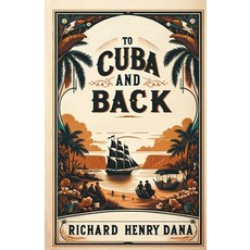 (英文圖書) To Cuba And Back 平裝版, Double 9 Books, 英文