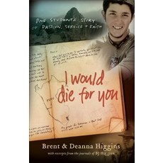 (英文圖書)I Would Die for You: One Student's Story of Passion Service and Faith 平裝版, Fleming H. Revell Company, 英文