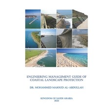 (英文圖書) Engineering Management Guide of Coastal LANDSCAPE Protection 平裝版, Independently Published, 英文