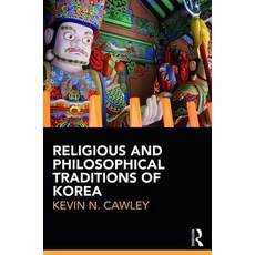 Religious and Philosophical Traditions of Korea 平裝版, Routledge, 英文
