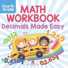 (英文圖書)Fourth Grade Math Workbook: Decimals Made Easy 平裝版, Baby Professor, 英文