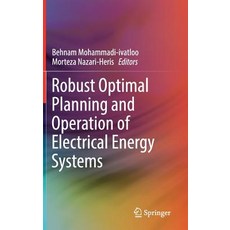 (英文圖書) Robust Optimal Planning and Operation of Electrical Energy Systems 精裝版, Springer, 英文
