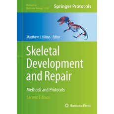 (英文圖書) Skeletal Development and Repair: Methods and Protocols 精裝版, Humana, English