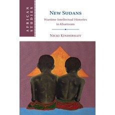 (英文圖書) New Sudans: Wartime Intellectual Histories in Khartoum 精裝版, Cambridge University Press, 英文