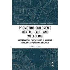 (英文圖書) Promoting Children's Mental Health and Wellbeing: Importance of Partnerships in... 精裝版, Routledge, 英文