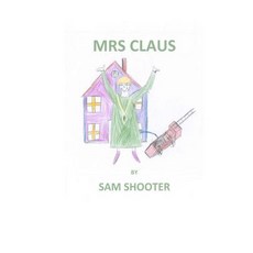 (英文圖書)mrs claus 平裝版, Createspace Independent Pub..., 英文
