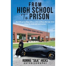 (英文圖書) From High School to Prison 平裝版, Ronnie Hicks, 英文