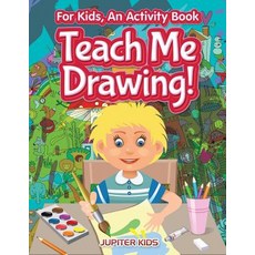 (英文圖書)I Want to Learn How To Draw! For Kids an Activity Book 平裝版, Jupiter Kids, 英文