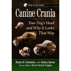 (英文圖書) Canine Crania: Your Dog's Head and Why It Looks That Way 平裝版, McFarland & Company, 英文