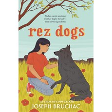 Rez Dogs, Dial Books, 英文, 精裝版