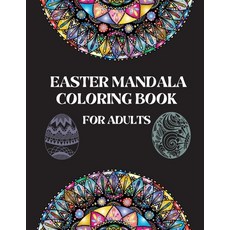 Easter Mandala Coloring Book for Adults: Easter Coloring Book for Adults Relaxation-Over 50 Unique E... 平裝版, Hector England, 英文