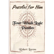 (英文圖書) Puzzles for Him: Four Winds Logic Puzzles 平裝版, Independently Published, 英文