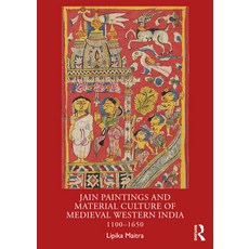 (英文圖書) Jain Paintings and Material Culture of Medieval Western India: 1100-1650 平裝版, Routledge India, 英文