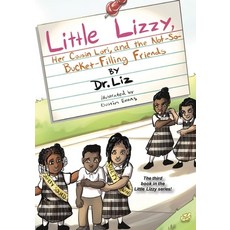 (英文圖書)Little Lizzy Her Cousin Lori and the Not-So-Bucket-Filling Friends 平裝版, Reading with Dr. Liz, 英文