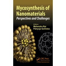 (英文圖書) Mycosynthesis of Nanomaterials: Perspectives and Challenges 精裝版, CRC Press, 英文
