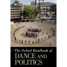 (英文圖書) Oxford Handbook of Dance and Politics 精裝版, Oxford University Press, USA, 英文