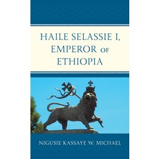 (英文圖書) Haile Selassie I Emperor of Ethiopia 精裝版, Lexington Books, 英文
