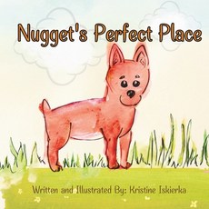 (英文圖書)Nugget's Perfect Place 平裝版, Independently Published, 英文