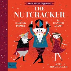 (英文圖書)The Nutcracker: A Babylit(r) Dancing Primer Board Books, Babylit, 英文, 硬頁書