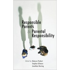 Responsible Parents and Parental Responsibility 平裝版, Hart Publishing, 英文