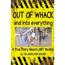 (英文圖書) Misplaced 2: Out Of Whack and Into Everything 平裝版, Lulu.com, 英文