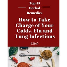 (英文圖書) How To Take Charge of Your Colds Flu and Lung Infections 平裝版, Shn Publishers, 英文