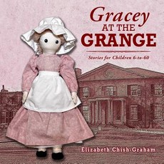 (英文圖書)Gracey at the Grange: Stories for Children 6-to-60 平裝版, Prism Publishers, 英文