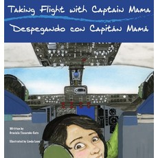 (英文圖書)Taking Flight with Captain Mama/Despegando con Capitán Mamá： 屢獲殊榮的系列第3部... 精裝版, Gracefully Global Group, 英文