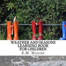 (英文圖書)Weather and Seasons Learning Book for Children 平裝版, Createspace Independent Pub..., 英文