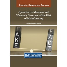(英文圖書) Quantitative Measures and Warranty Coverage of the Risk of Misinforming 平裝版, IGI Global, 英文