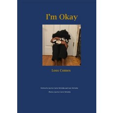 (英文圖書)I'm Okay: Loss Comes 平裝版, Independently Published, 英文