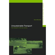 (英文圖書) Unsustainable Transport: City Transport in the New Century 平裝版, Routledge, 英文
