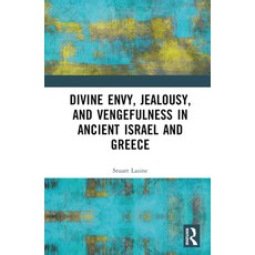(英文圖書) Divine Envy Jealousy and Vengefulness in Ancient Israel and Greece 精裝版, Routledge, 英文