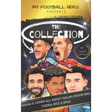 (英文圖書)My Football Hero: The Collection Volume 3 Learn all about Salah Rashford Foden... 平裝版, Independently Published, 英文