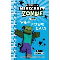 (英文圖書)Diary of a Minecraft Zombie Book 3: When Nature Calls 平裝版, Zack Zombie Publishing, 英文