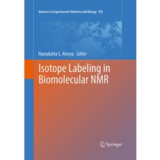 (英文圖書) Isotope Labeling in Biomolecular NMR 平裝版, Springer, 英文