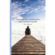 (英文圖書) Masculinity Meditation and Mental Health 平裝版, Palgrave MacMillan, 英文