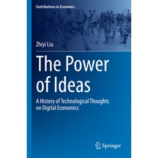 (英文圖書) The Power of Ideas: A History of Technological Thoughts on Digital Economics 平裝版, Springer, 英文