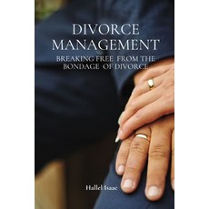 (英文圖書) Divorce Management: Breaking free from the bondage of Divorce 平裝版, Independently Published, 英文