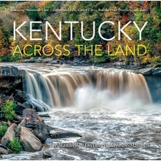 (英文圖書) Kentucky Across the Land 精裝版, Quarry Books, 英文