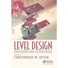 (英文圖書) Level Design Processes and Experiences: Processes and Experiences 平裝版, A K PETERS, 英文