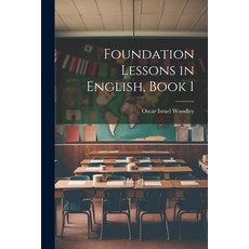 (英文圖書) Foundation Lessons in English Book 1 平裝版, Legare Street Press, 英文