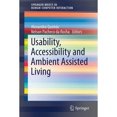(英文圖書) Usability Accessibility and Ambient Assisted Living 平裝版, Springer, 英文