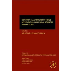 Electron Magnetic Resonance 50: Applications in Physical Sciences and Biology 平裝版, Academic Press, 英文