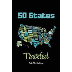 50 States Traveled Journal: Visiting Fifty United States Travel Challenge Notebook Road Trip Gift F... 平裝版, Amy Newton, 英文