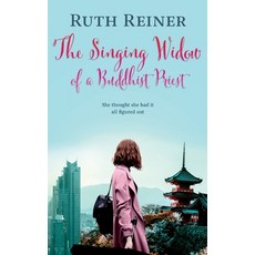The Singing Widow of a Buddhist Priest: A fun spicy novel based in Japan 平裝版, Independently Published, 英文